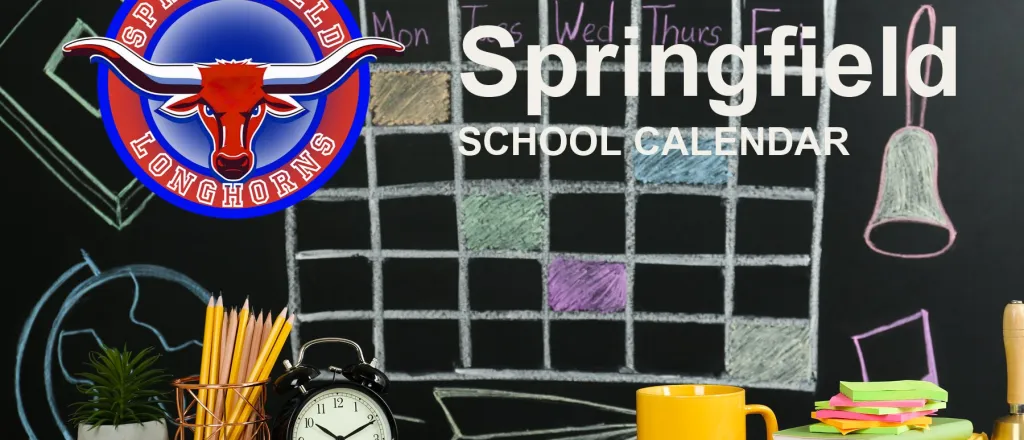 The Springfield School Longhorns mascot, beside a chalkboard drawn with a weekly calendar grid above a desk of pencils, a clock and notebooks. The board reads “Springfield School Calendar”.