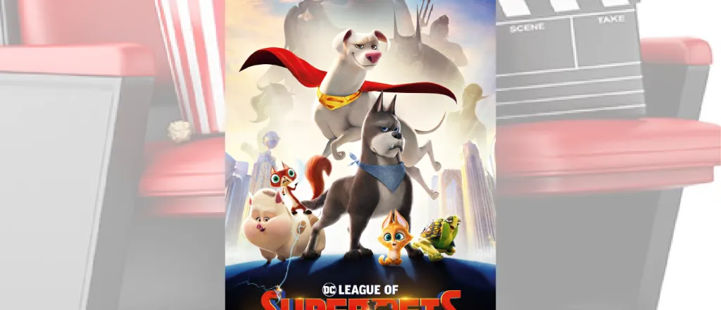 PICT MOVIE DC League of Super Pets PICT MOVIE DC League of Super Pets
