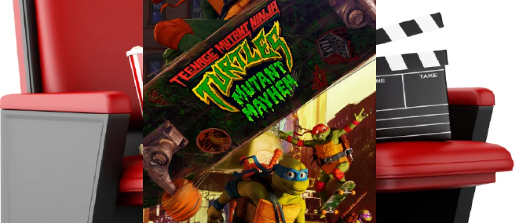 PICT MOVIE Teanage Mutant Ninja Turtles- Mutant Mayhem PICT MOVIE Teanage Mutant Ninja Turtles- Mutant Mayhem