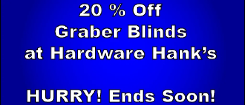 ADV - Hardware Hank's Graber Blinds 2016-02