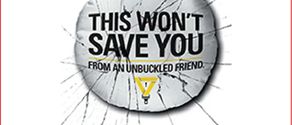 Seatbelt Safety Campaign Seatbelt Safety Campaign