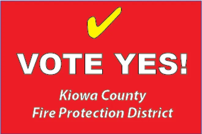 ADV - Vote YES for the Kiowa County Fire Protection District