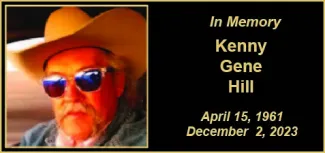 Memorial photo of Kenny Gene Hill. Memorial photo of Kenny Gene Hill.