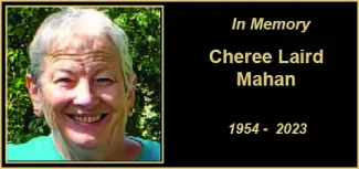 Cheree Laird Mahan Memorial photo for Cheree Laird Mahan.