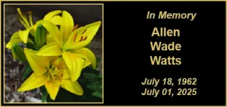 Memorial photo for Allen Wade Watts
