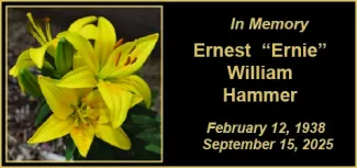 Memorial photo for Ernest "Ernie" William Hammer Memorial photo for Ernest "Ernie" William Hammer