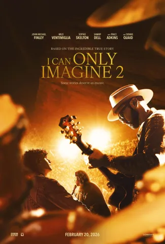 Movie poster for I Can Only Imagine 2